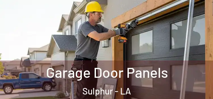  Garage Door Panels Sulphur - LA