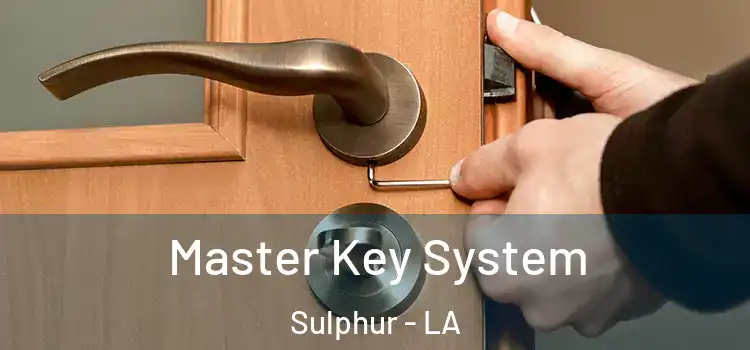  Master Key System Sulphur - LA